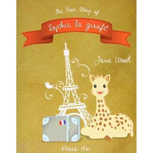 Vulli Book Of The True Story Of Sophie La Giraffe